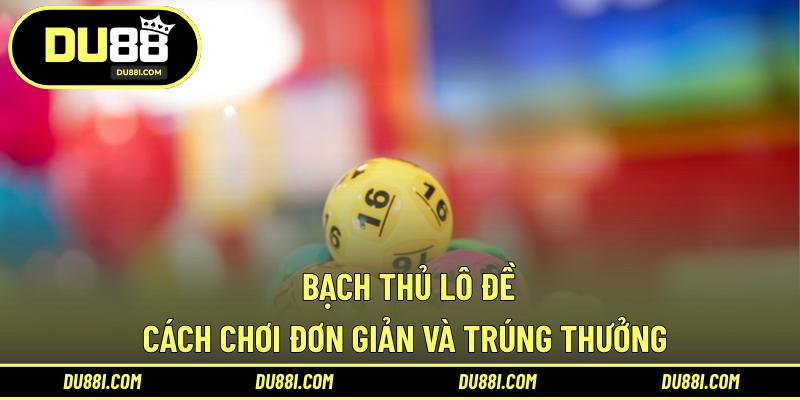 Bạch thủ lô đề