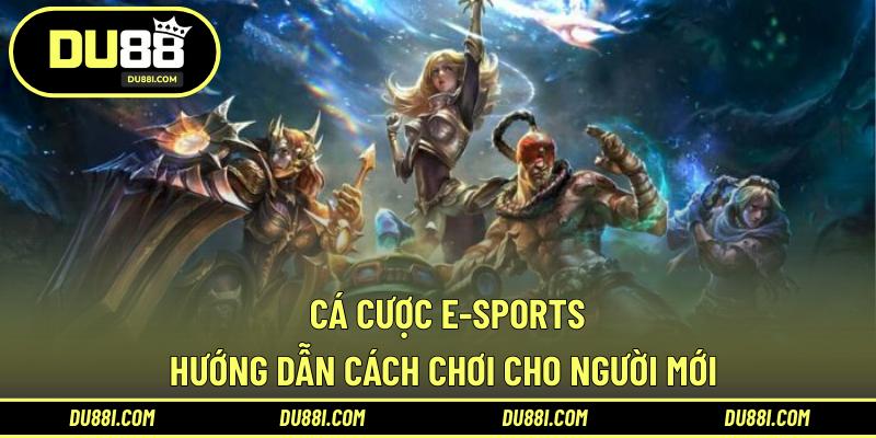Cá cược E-Sports